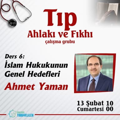Ders 6 - İslam Hukukunun Genel Hedefleri