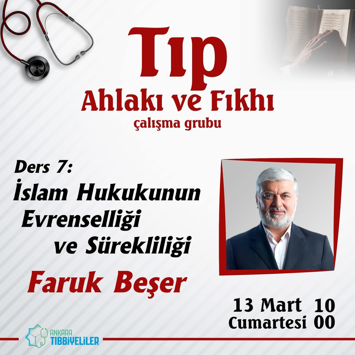 Ders 7 - İslam Hukukunun Evrenselliği ve Sürekliliği