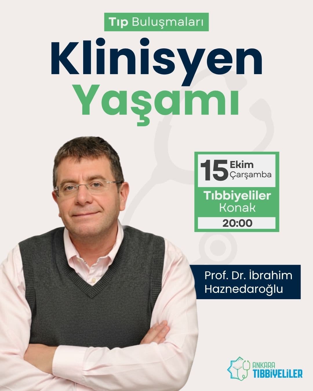Tıp Buluşması: Klinisyen Yaşamı
