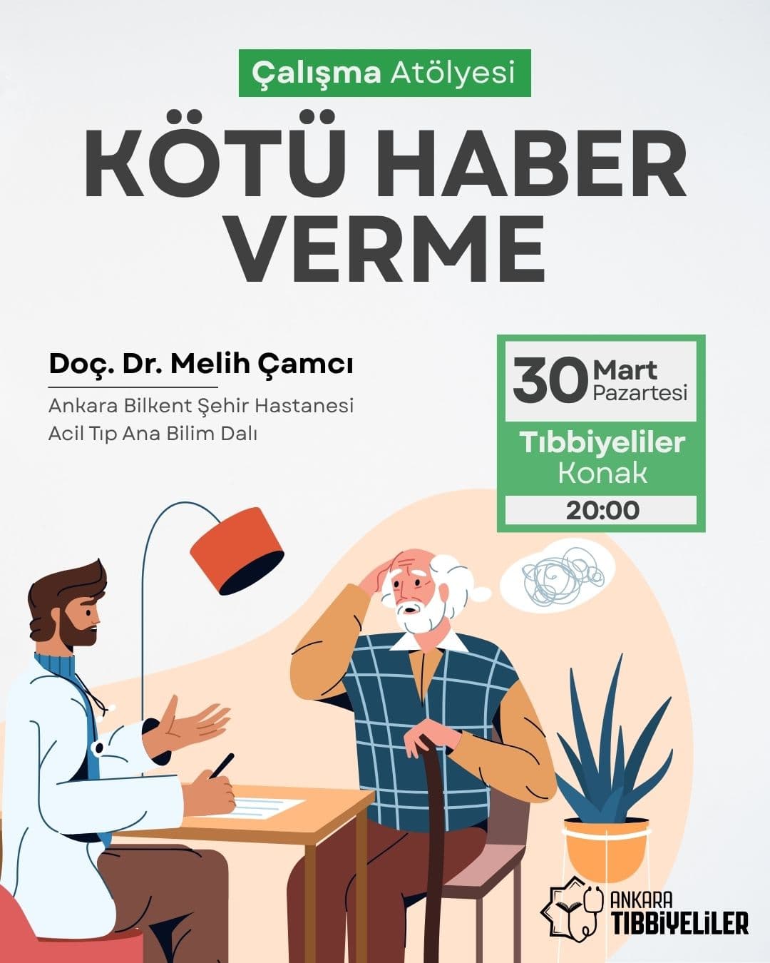 Çalışma Atölyesi: Kötü Haber Verme
